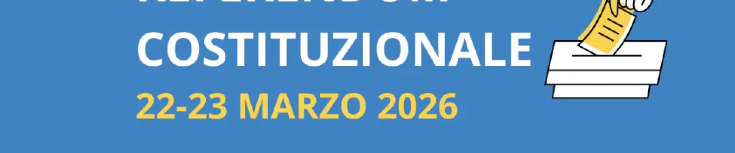 Referendum costituzionale 22-23 marzo 2026